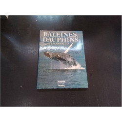 LIVRE BALEINES, DAUPHINS &...