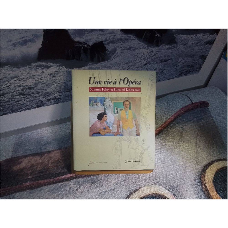 LIVRE UNE VIE À L\'OPÉRA