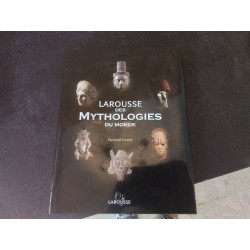 LAROUSSE DES MYTHOLOGIES DU...